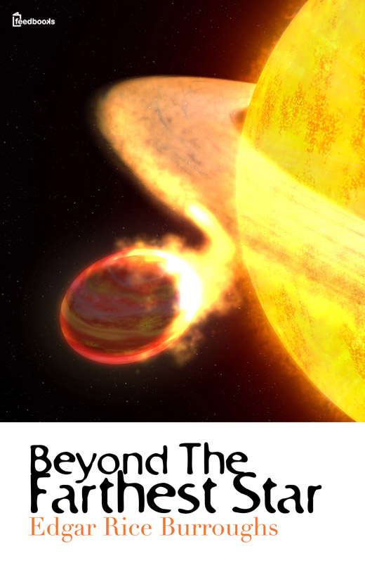 Beyond the Farthest Star